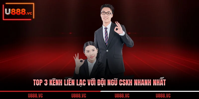top-3-kenh-lien-lac-voi-doi-ngu-cskh-nhanh-nhat